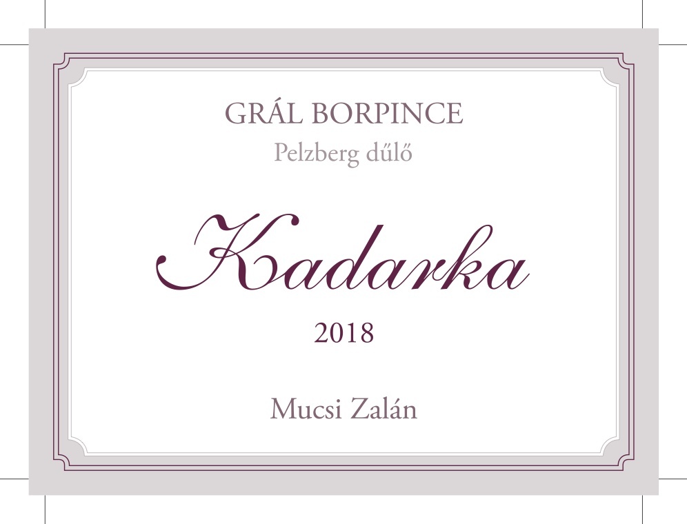 2018 Grál Borpince Kadarka