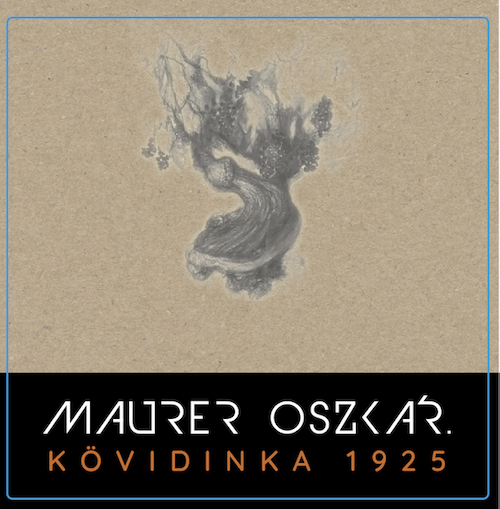 MaurerKövidinka 1925 2024